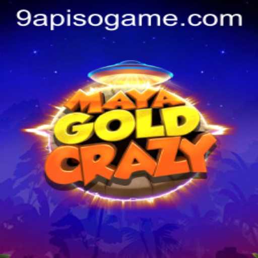 MayaGoldCrazy: Unveiling the Thrilling Adventure with 9APISO